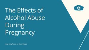 effects of alcohol abuse during pregnancy